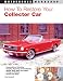 How to Restore Your Collector Car (Motorbooks Workshop)
