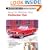 How to Restore Your Collector Car (Motorbooks Workshop)