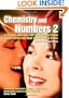 Chemistry and Numbers 2: Sexy, Funny, Horrifying, and Yes, Successful Online Dating Stories from more than 50 Online Daters