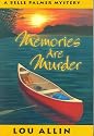 Memories Are Murder: A Belle Palmer Mystery