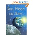 Sun, Moon and Stars (Usborne Beginners)