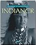 Mythen & Legenden: Indianer