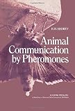 Animal communication by pheromones
