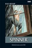 KBV Taschenb&uuml;cher, Bd.25, Spinner - Ralf Kramp