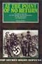 At the Point of No Return: Pictorial History of the American Paratroopers in the Invasion of Normandy