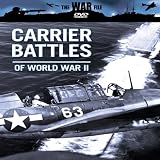 The Carrier Battles of World War II