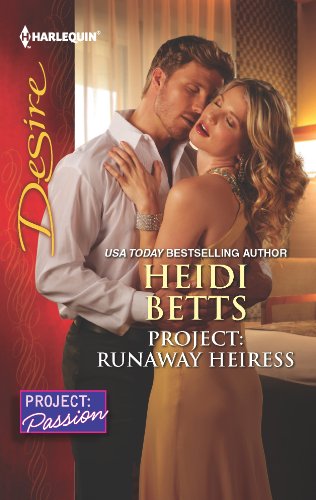 Project: Runaway Heiress (Project: Passion)