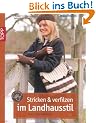 Stricken & Verfilzen im Landhausstil