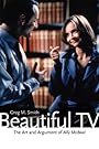Beautiful TV: The...