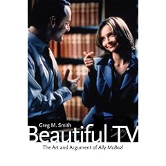 Beautiful TV: The Art and Argument of Ally McBeal