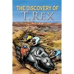 The Discovery of T. rex (Stories from History) book cover