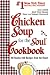 Chicken Soup for the Soul Cookbook: 101 Stories with Recipes from the Heart (Chicken Soup for the Soul)