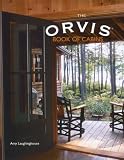 The Orvis Book of Cabins