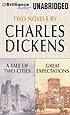 A Tale of Two Cities and Great Expectations: Two Novels