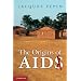 The Origins of AIDS