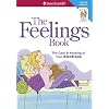 The Feelings Book (Revised): The Care and Keeping of Your Emotions