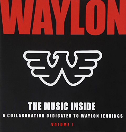 Music Inside - Collaboration Dedicated to Waylon Jennings