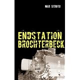 Endstation Brochterbeckvon "Max Stroth"