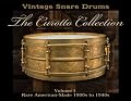 Vintage Snare Drums - The Curotto Collection: Volume 1: Rare American-Made 1900s to 1940s