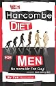 The Harcombe Diet for Men: No More Mr Fat Guy!