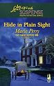 Hide in Plain Sight (The Three Sisters Inn, Book 1) (Steeple Hill Love Inspired Suspense #65)
