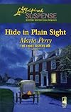 Hide In Plain Sight (Steeple Hill Love Inspired Suspense)