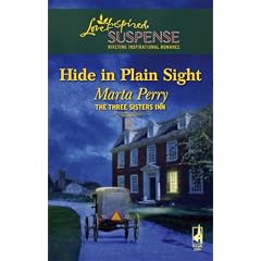 Hide in Plain Sight (The Three Sisters Inn, Book 1) (Steeple Hill Love Inspired Suspense #65)
