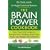 The Brain Power Cookbook: More Than 200 Recipes to Energize Your Thinking, Boost Your Mood, and Sharpen Your Memory