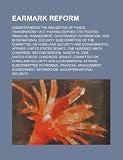 Earmark reform: understanding the Obligation of Funds Transparency Act: hearing before the Federal Financial Management, Government Information