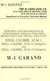 U.S. Army M-1 Garand Technical Manual