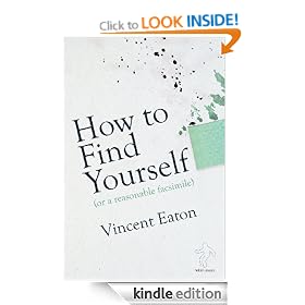 How to Find Yourself (or a reasonable facsimile)