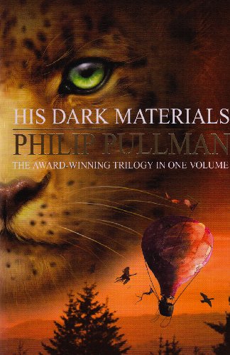His Dark Materials Trilogy: "Northern Lights", "Subtle Knife", "Amber Spyglass"