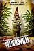 Weirdsville (Limited Star Metalpak)