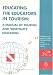Educating the Educators in Tourism: A Manual of Tourism and Hospitality Education (Tourism Education and Training Series)