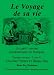 Books : Le Voyage De Sa Vie (French Edition) [Paperback]