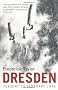Dresden: Tuesday, 13 February, 1945