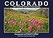 Colorado 2015 Scenic Wall Calendar
