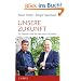 Unsere Zukunft: Ein Gespr�ch �ber die Welt nach Fukushima