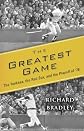 The Greatest Game: The Yankees, the Red Sox, and the Playoff of '78