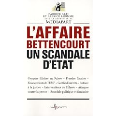 L'affaire Bettencourt, un scandale d'�tat