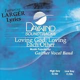 Loving God Loving Each Other [Accompaniment/Performance Track]