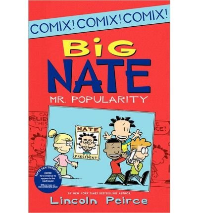 COMIX Big Nate: Mr. Popularity (Big Nate (Harper Collins)) (Paperback) - Common