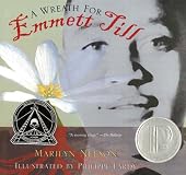 A Wreath for Emmett Till (Boston Globe-Horn Book Honors (Awards))