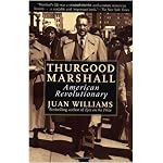 Thurgood Marshall: American Revolutionary book cover