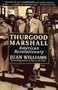 Thurgood Marshall: American Revolutionary