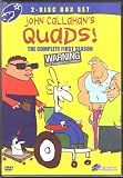John Callahans Quads - The Complete First Season (Boxset)