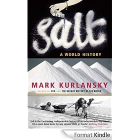 Salt: A World History