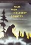 Tales from Maliseet Country: The Maliseet Texts of Karl V. Teeter (Studies in the Anthropology of North Ame)