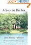 A Shot to Die for (Ellie Foreman Mysteries (Hardcover))