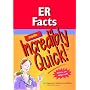 ER Facts Made Incredibly Quick! (Incredibly Easy! Series)